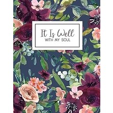 Nacario It Is Well: Floral Notebook Journal, 8.5 x 11, College Ruled