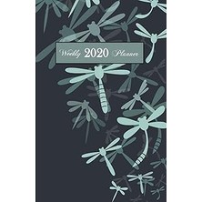 Nacario 2020 Weekly Planner: Dragonfly 6 x 9 Inch 150 Pages Year Months Weeks Calendar, Schedule, And Organ
