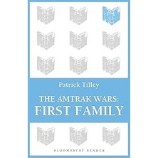 Nacario The Amtrak Wars: First Family: The Talisman Prophecies Part 2