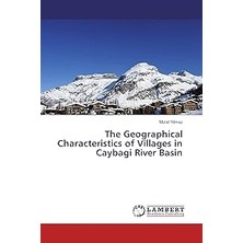 Nacario The Geographical Characteristics Of Villages In Caybagi River Basin