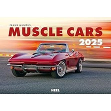 Nacario Muscle Cars Kalender 2025: Stilvolle Aufnahmen Vor Traumhafter Kulisse In Den Usa