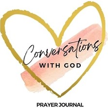 Nacario Independently Published Conversations With God Prayer Journal