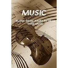 Nacario Music Blank Sheets: Music Sheets, Blank 6x9 Book