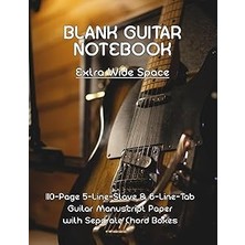 Nacario Independently Published Guitar Tab Notebook (Extra Wide Space): 110 Pages Blank Tablature With Four