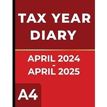 Nacario Independently Published Tax Year Diary 2024-2025: April To April Diary 2024-2025