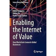 Nacario Enabling The Internet Of Value: How Blockchain Connects Global Businesses