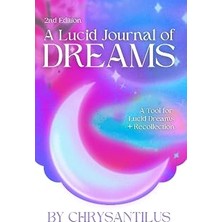 Nacario Independently Published Journal: A Lucid Log For Dreams | Recollection + Reflection: Unique G
