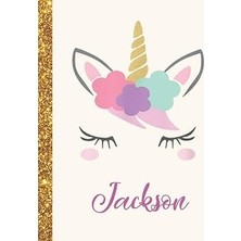 Nacario Jackson: Jackson Unicorn Personalized Black Paper Sketchbook For Girls And Kids To Drawing And Sket