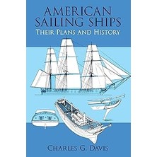 Nacario American Sailing Ships: Their Plans And