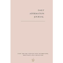 Nacario Daily Affirmation Journal: Start And End Your Day With Daily Affirmations, Gratitude & Self Reflect
