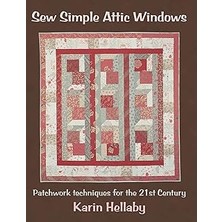Nacario Sew Simple Attic Windows: Patchwork Techniques For The 21ST Century