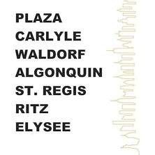 Nacario Blank Lined Journal: Empire, Carlyle, Waldorf, Algonquin, Ritz, Elysee: Stay With Me...