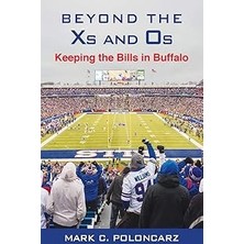 Nacario Beyond The Xs And Os: Keeping The Bills In Buffalo
