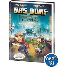 Nacario Das Dorf (Band 6) - Verloren In Der Finsternis: Erkunde Die Mysteriöse Höhlenstadt - Abenteu
