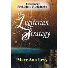 Nacario The Luciferian Strategy: Encouraging The Body Of Christ To Occupy Until He Returns!