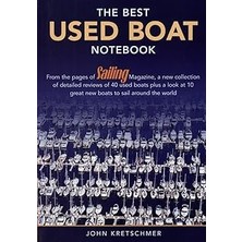 Nacario The Best Used Boat Notebook: From The Pages Of Sailing Mazine, A New Of Detailed Reviews