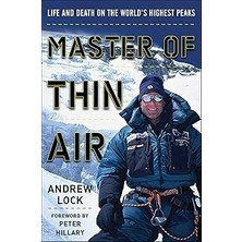 Nacario Of Thin Air: Life And Death On The World's Highest Peaks