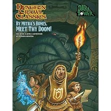 Nacario Dungeon Crawl Classics #105 By Mitra’s Bones, Meet Thy Doom!