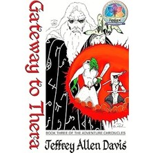 Nacario Gateway To Thera: Book Three Of The Chronicles: 3