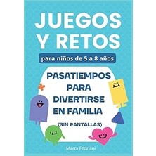 Nacario Independently Published Juegos Y Retos Niños De 5 A 8 Años: Pasatiempos Divertirse Fam