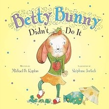 Nacario Betty Bunny Didn't Do It