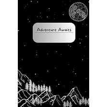 Nacario Independently Published Awaits - Mountain & Moon Notebook: Black And White Mountain And M