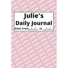 Nacario Independently Published Personalized Daily Journal - Julie: Pink Cover