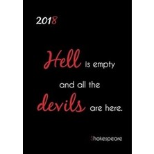 Nacario Kalender 2018 "hell Is Empty, All The Devils Are Here" (Shakespeare): Wochenkalender - Din A5 - Ein