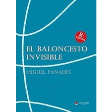 Nacario El Baloncesto Invisible (Spanish Edition)