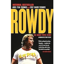 Nacario Rowdy: The Roddy Piper Story