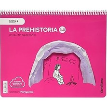 Nacario Cuanto Sabemos Level 2 La Prehistoria 3.0