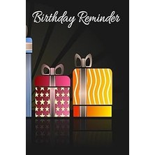 Nacario Independently Published Birthday Reminder: Never Miss A Special Day, Undated 6x9" 200 Pages Ideal F