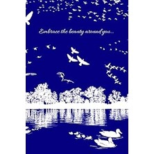 Nacario Independently Published Embrace The Beauty Around You...: 6"x9" SKETCHBOOK.150 Pages. Every Page Is