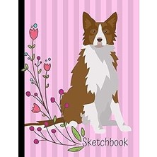 Nacario Sketchbook: Border Collie Dog Pink Sketch Book 8.5 x 11 Blank Paper 100 Pages Notebook For Drawing