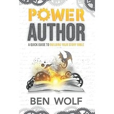 Nacario Power Author: A Quick Guide To Building Your Story Bible