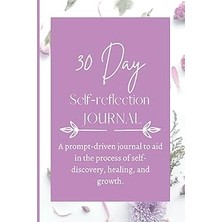 Nacario Independently Published 30 Days Of Self-Reflection Journal