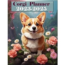 Nacario Corgi 2023-2025 Planner: Daily Weakly Monthly Planner For Three Years, Birthday Log, Password Log,
