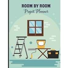 Nacario Room By Room Project Planner: Expertly Organize Your Project With Checklists Budgeting Tools And Ro