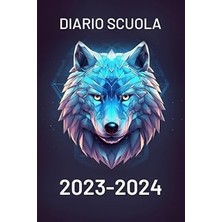 Nacario Independently Published Diario Scuola 2023 2024: Agenda Scolastica Giornaliera Per Studenti Delle S