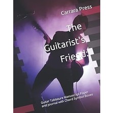 Nacario Independently Published The Guitarist's Friend:: Guitar Tablature Manuscript Paper And Journal With
