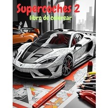 Nacario Independently Published Supercoches 2 Libro De Colorear