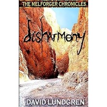 Nacario Disharmony: Volume 2 (The Melforger Chronicles)