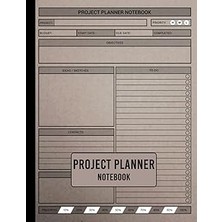 Nacario Independently Published Project Planner Notebook: Simple Project And Task Management Workbook With