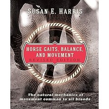 Nacario Horse Gaits, Balance, And Movement: Revised Edition