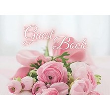 Nacario Guest Book: Pink Bouquet On Elegant Cover For Wedding, Birthday, Engagement Party, Bridal Shower, A