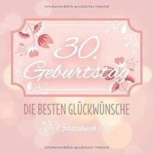 Nacario 30. Geburtstag Die Besten Glückwünsche Gästebuch: Schönes Gästebuch Album - 30 Jahre Geschenkidee Z