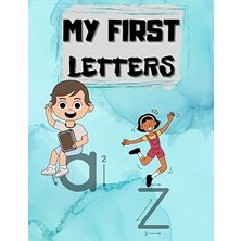 Nacario Independently Published My First Letters: Handwriting Notebook: The Alphabet And Sight Words, Readi