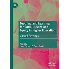 Nacario Teaching And Learning For Social Justice And Equity In Higher Education: Virtual Settings