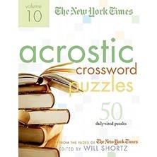 Nacario The New York Times Acrostic Puzzles Volume 10: 50 Engaging Acrostics From The Pages Of The New York