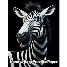 Nacario Independently Published Zebra Handwriting Practice Paper: Wide Lines With Dotted Midline | For Stud